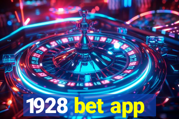 1928 bet app